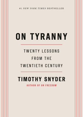 Snyder, T: On Tyranny