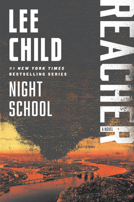 Night School: A Reacher Novel