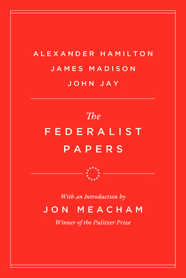 The Federalist Papers