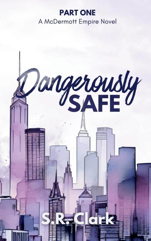 Dangerously Safe