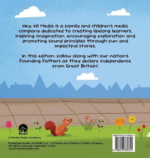 Independence? Consider it Declared!