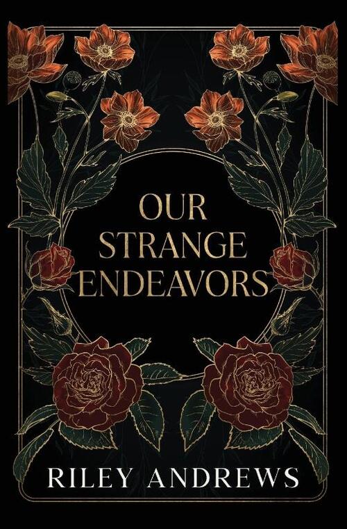 Our Strange Endeavors