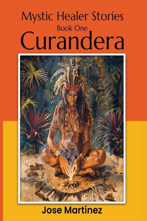 Mystic Healer Stories Curandera