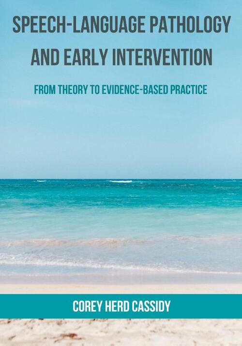 Speech-Language Pathology and Early Intervention