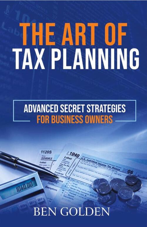 The Art of Tax Planning