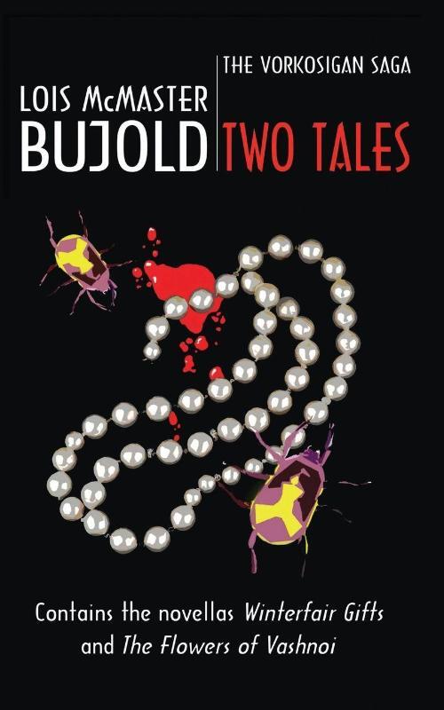Two Tales (Vorkosigan Saga), Lois McMaster Bujold | Boek