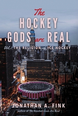 The Hockey Gods are Real: The Religion of Ice Hockey