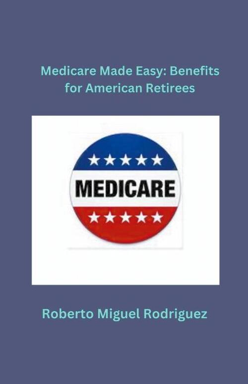 Medicare Made Easy