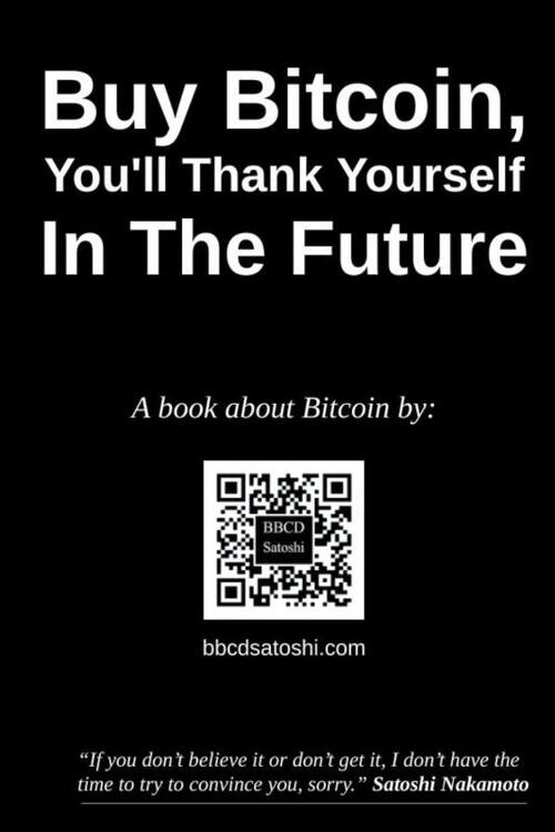 Buy Bitcoin, You'll Thank Yourself In The Future