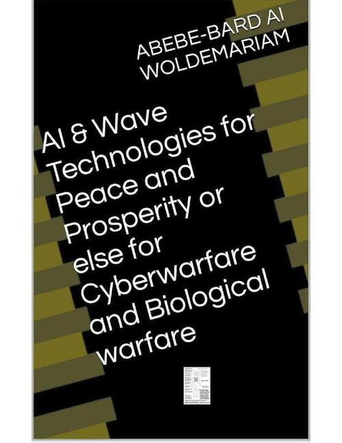 AI & Wave Technologies for Peace and Prosperity