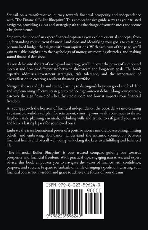 The Financial Bullet Blueprint