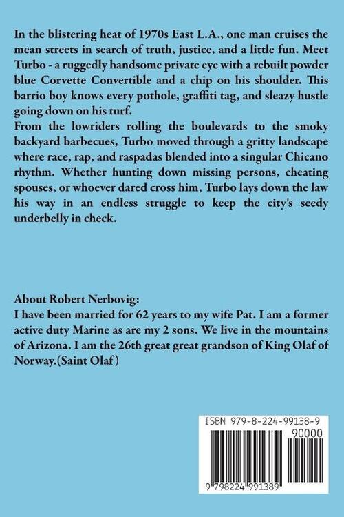 Turbo Detective Stories - From East Los Angeles During the 1970's