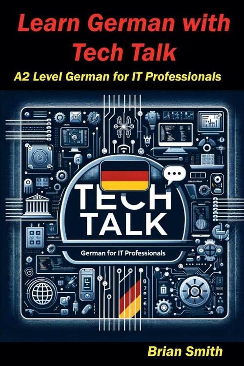 Learn German with Tech Talk