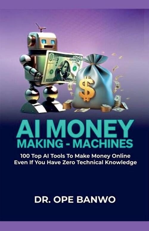 AI Money-Making Machines