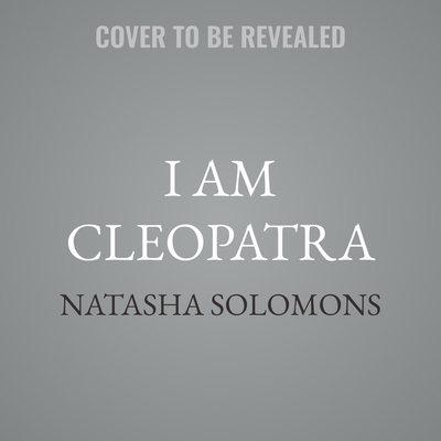 I Am Cleopatra