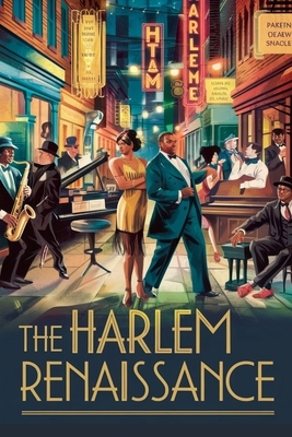 The Harlem Renaissance