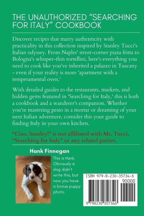 Ciao, Stanley! The Unauthorized Searching for Italy Cookbook Season 1