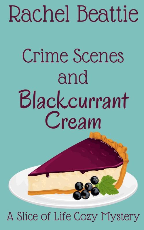 Crime Scenes and Blackcurrant Cream
