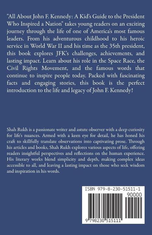 All About John F. Kennedy