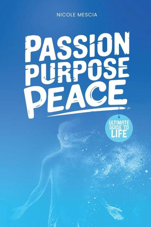 Passion Purpose Peace