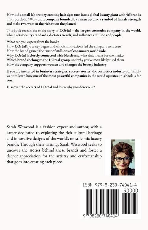 L'Oréal The Formula of Greatness Secrets Behind the Success of the Most Influential Cosmetics Empire