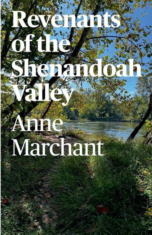 Revenants of the Shenandoah Valley