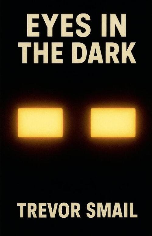 Eyes In The Dark