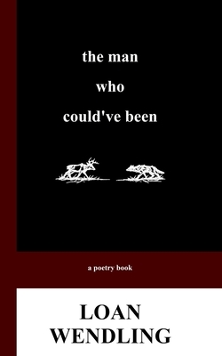 The Man Who Could've Been