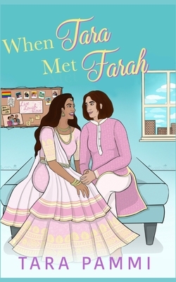 When Tara Met Farah: A New Adult FF Romance