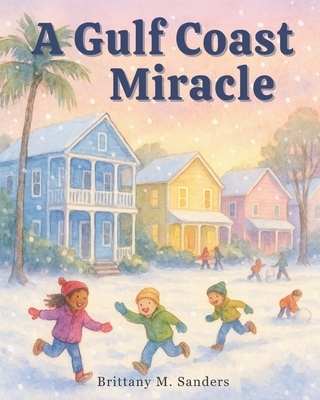 A Gulf Coast Miracle