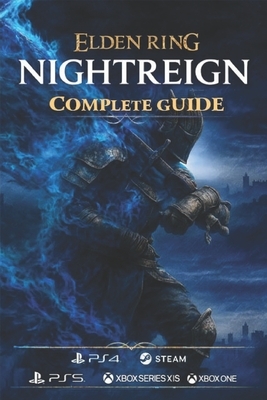 Elden Ring Nightreign: The Complete Game Guide for All Quests, Bosses, Builds, Secrets, and Endings