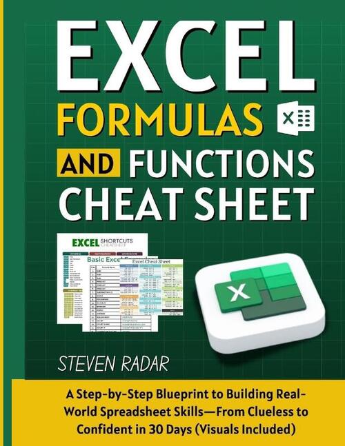 Radar, S: Excel Formulas And Functions Cheat Sheet