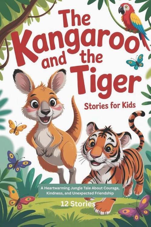 Suliman, M: Kangaroo and the Tiger Stories For Kids
