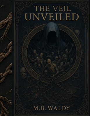 The Veil Unveiled: An Omniscient-Archon-Prime Disclosure