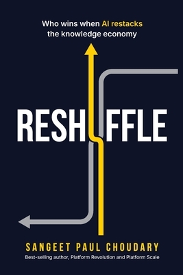 Reshuffle: Who wins when AI restacks the knowledge economy