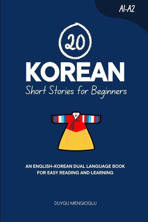 Mengioglu, D: 20 Korean Short Stories for Beginners