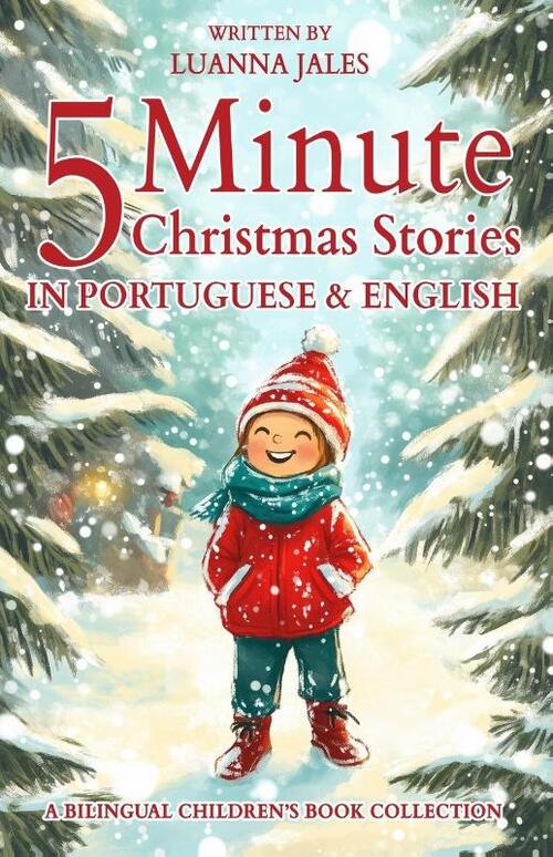 Jales, L: 5 Minute Christmas Stories in Brazilian Portuguese