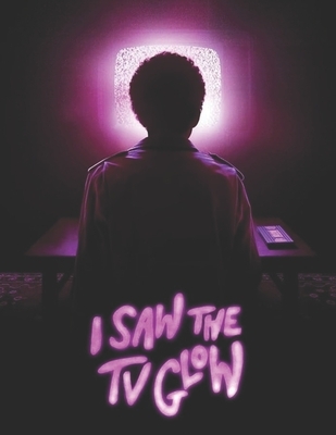 I Saw the TV Glow: Screenplay