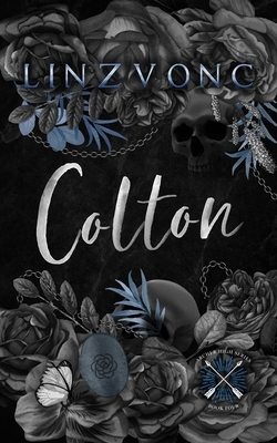 Colton: A Pitch Black Romance