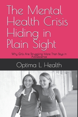 The Mental Health Crisis Hiding in Plain Sight: Why Girls Are Struggling More Than Boys in Adolescence