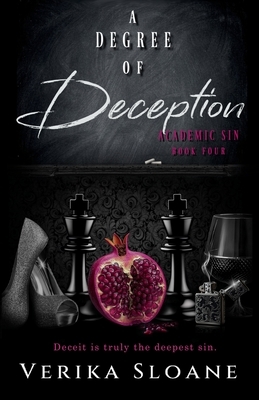 A Degree of Deception (Academic Sin Series Book 4)