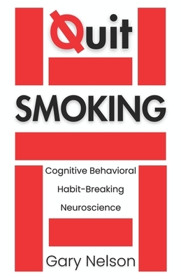 Quit Smoking: The Proven Mindset and Behavioral Strategies to Quit Smoking and Vaping