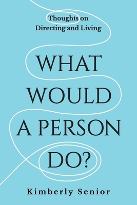 What Would a Person Do?