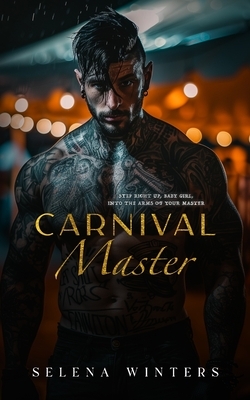 Carnival Master: A Dark Romance