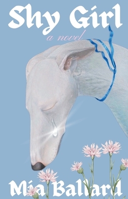 Ballard, M: Shy Girl