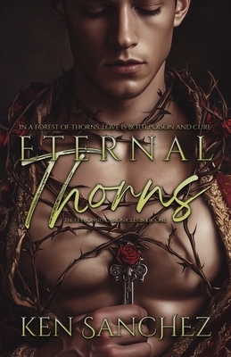 Sanchez, K: Eternal Thorns (The Feybound Chronicles Book One