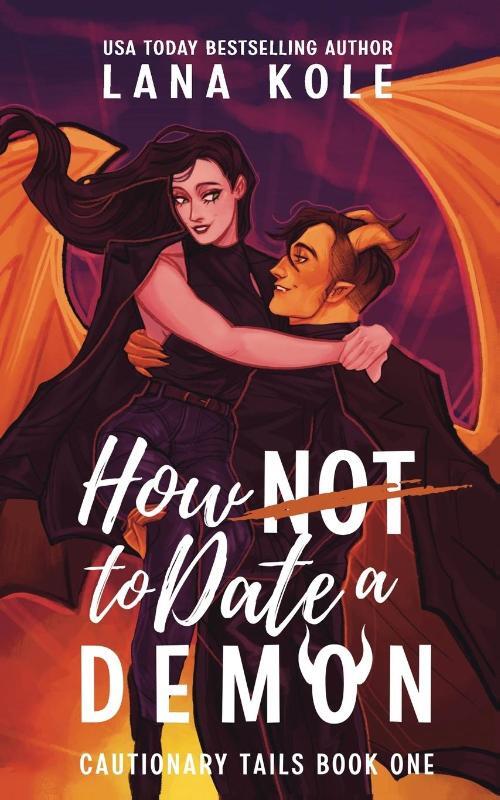 How Not to Date a Demon