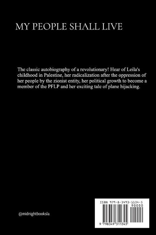 My People Shall Live, The Autobiography of a Revolutionary