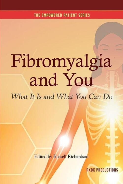 Fibromyalgia and You