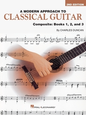 A Modern Approach to Classical Guitar - Book Only: Composite Edition: Books 1, 2, and 3